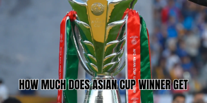 How much does Asian Cup winner get