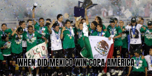 When did Mexico win Copa América